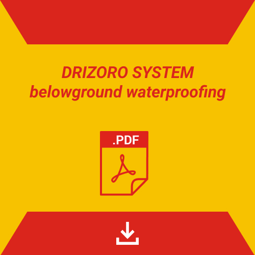 DRIZORO SYSTEM belowground waterproofing